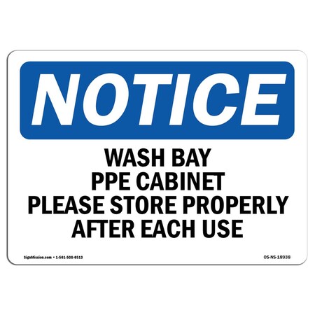 Signmission OSHA Sign, Wash Bay PPE Cabinet Please Store Properly, 5in X 3.5in Decal, 5" W, 3.5" H, Landscape OS-NS-D-35-L-18938